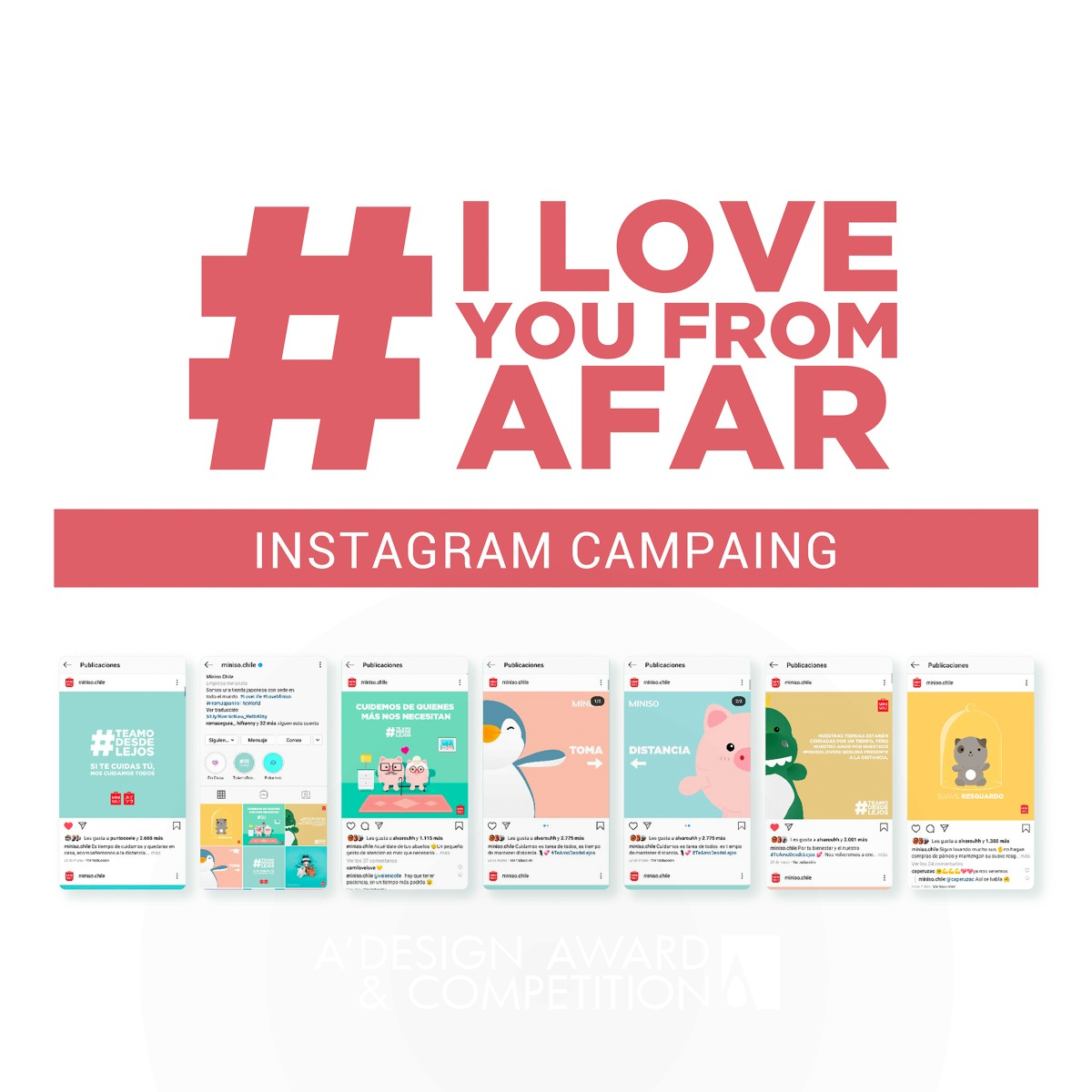 I Love You From Afar Social by Alvaro Gonzalez and Renato Galecio Bronze Advertising, Marketing and Communication Design Award Winner 2021 