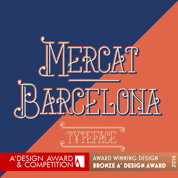 Mercat Barcelona-Typeface Typography by Studio Outline Bronze Graphics, Illustration and Visual Communication Design Award Winner 2016 